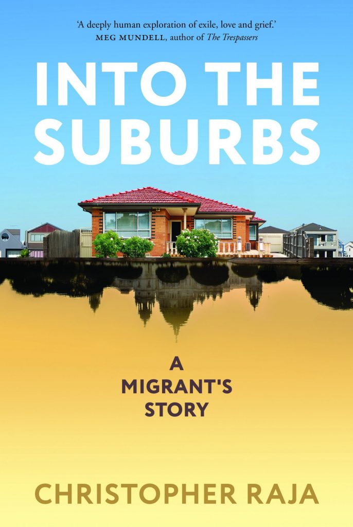 Book cover: Into the Suburbs by Christopher Raja